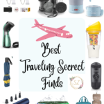 Best Traveling Secrect Finds